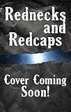  Rednecks and Redcaps: A Paranormal Women\'s Fiction Novel (Trailer Park Vampire Book 5) (English Edition)