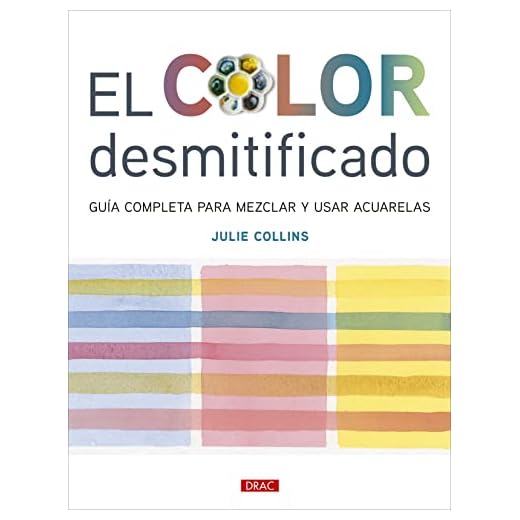 El color desmitificado: Guía completa para mezclar y usar acuarelas (BELLAS ARTES)
