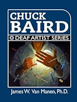 Chuck Baird: Deaf Artist Series 1958592072 Book Cover