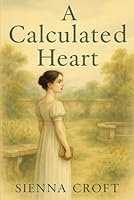 A Calculated Heart B0F5QKS99K Book Cover