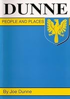 Dunne People and Places (Irish Clans Series) 094653831X Book Cover