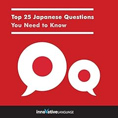 Top 25 Japanese Questions You Need to Know cover art