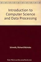 Introduction to computer science and data processing 0030835925 Book Cover