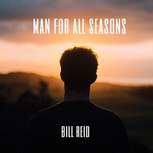 Man for All Seasons Bill Reid Digital Music