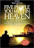 The Five People You Meet in Heaven