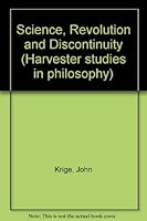 Science, Revolution And Discontinuity 0855276258 Book Cover
