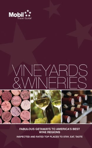 Mobil Travel Guide Vineyards & Wineries : Mobil Travel Guides: Amazon ...