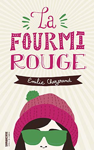 La fourmi rouge (French Edition)