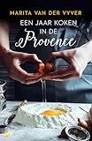 Een jaar koken in de Provence