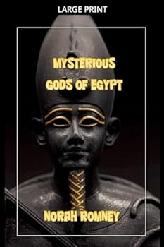 Paperback The Mysterious Gods of Egypt [Large Print] Book