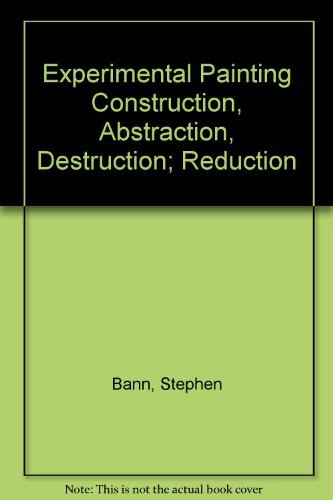 Experimental painting;: Construction, abstracti... 0876631200 Book Cover