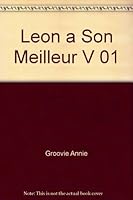 Léon a son meilleur t.1 2896513566 Book Cover