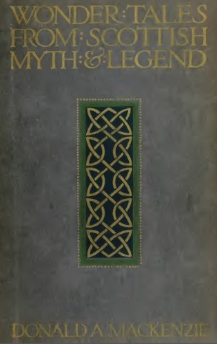 Télécharger Wonder tales from Scottish myth & legend (English Edition) Livre PDF Gratuit
