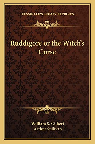 Ruddigore or the Witch's Curse