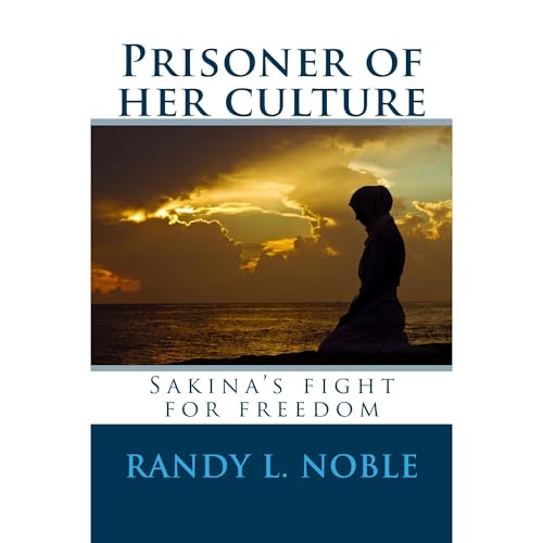 Prisoner of her culture: Audiolibro Por Randy Noble arte de portada