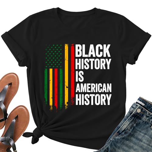 Image of Juneteenth Shirts for Women-Black History is American History Tee Tops African American Short Sleeves