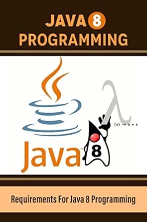 Amazon.com: Java 8 Programming: Requirements For Java 8 Programming ...