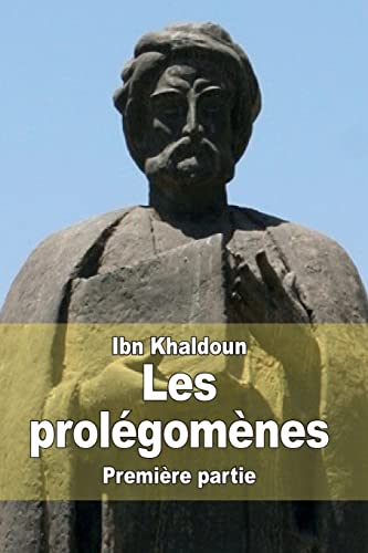 Les prolégomènes: Première partie