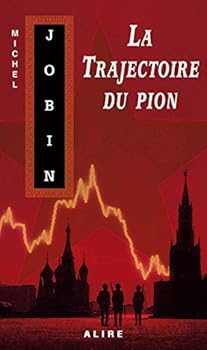 Mass Market Paperback LA TRAJECTOIRE DU PION [French] Book