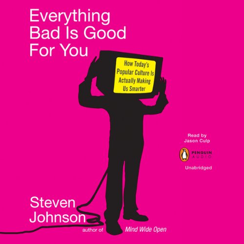 Cover art for Everything Bad is Good for You