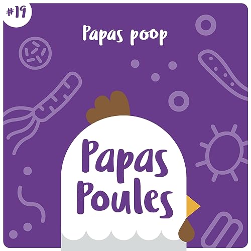 19 - Papas poop