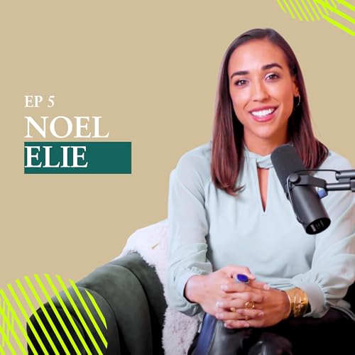 Ep. 5 - Exploring Divorce, Disease, and Shadow Work with Noel Elie