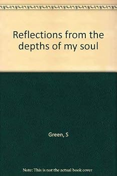 Paperback Reflections from the depths of my soul Book