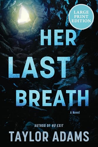 Her Last Breath: A Novel
