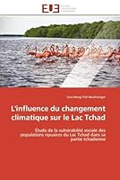 L'Influence Du Changement Climatique Sur Le Lac Tchad 6131596832 Book Cover