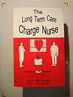 The long term care charge nurse 1890118133 Book Cover