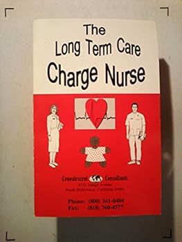 Unknown Binding The long term care charge nurse Book
