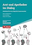arzt apotheker bank  Arzt und Apotheker im Dialog: Arbeitsbuch für eine erfolgreiche Zusammenarbeit (Govi)