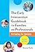 The Early Intervention Guidebook for Families and Professionals: Partnering for Success (Early Childhood Education)