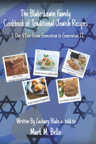 The Blake-Lewin Family Cookbook of Traditional Jewish Recipes