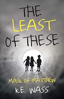 Paperback The Least of These: Mask of Matthew Book