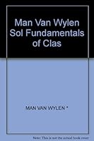 Man Van Wylen Sol Fundamentals of Clas 0471045195 Book Cover