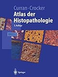  Atlas der Histopathologie (Springer-Lehrbuch)