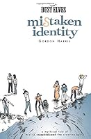 Mistaken Identity 0692899723 Book Cover