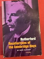 Rutherford: recollections of the Cambridge days 0444409688 Book Cover