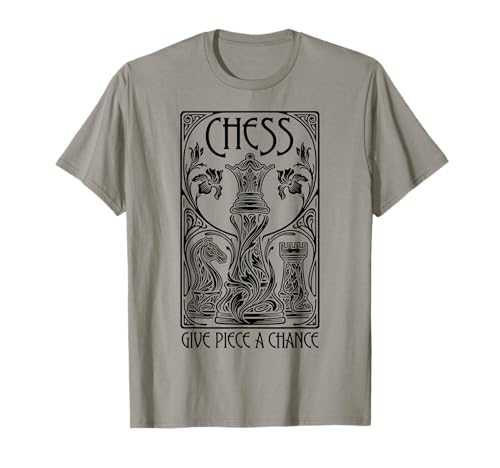 Schachspieler Queen Give Piece A Chance Jugendstil Zitat T-Shirt Schachspieler Queen Give Piece A Chance Jugendstil Zitat T-Shirt
