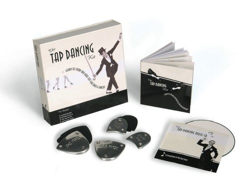 Tap Dancing Kit: Learn to Stomp and Hoof Just Like Fred & Ginger!