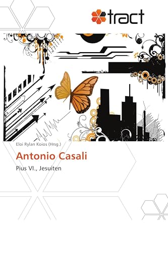  Antonio Casali: Pius VI., Jesuiten