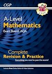 A-Level Maths AQA Complete Revision & Practice (with Online Edition & Video Solutions): for the 2026 and 2027 exams (CGP AQA A-Level Maths)
