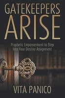 Gatekeepers Arise 195224742X Book Cover