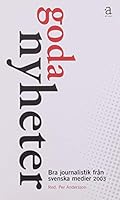 Goda Nyheter 2003 9173891371 Book Cover