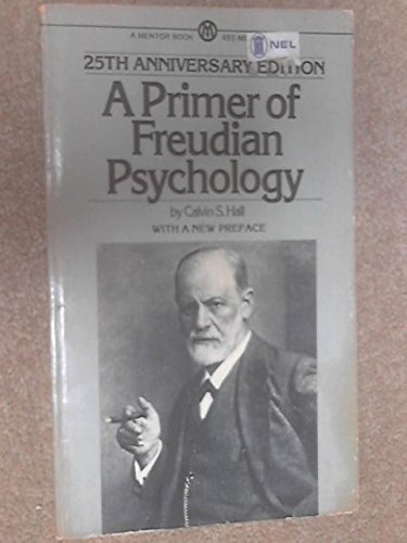 A primer of Freudian psychology: With a new pre... B00072EKCK Book Cover