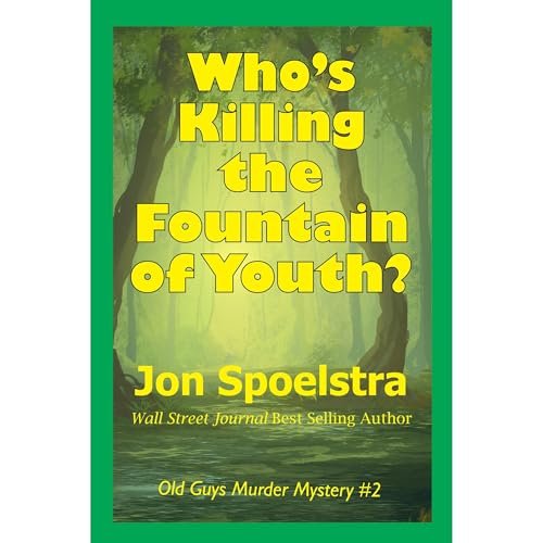 Who's Killing the Fountain of Youth? (By Jon Spoelstra) episode artwork