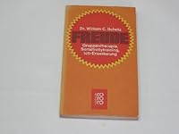 Freude: Gruppentherapie, Sensitivitytraining, Ich-Erweiterung 3499168111 Book Cover