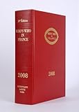  Who\'s Who in France : Dictionnaire biographique - édition 2008