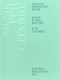  Suite e-moll BWV 996 für Laute - Bearbeitung für Gitarre (EB 8233)